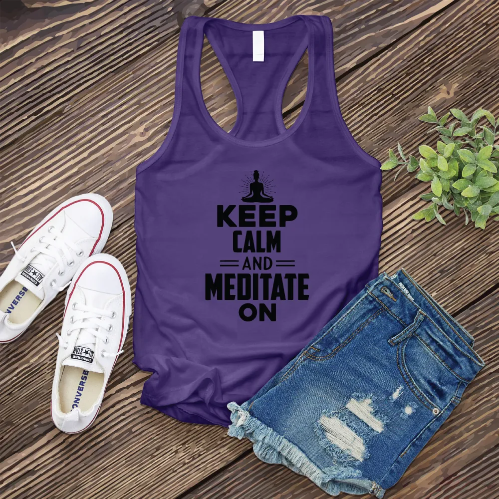 Keep Calm and Meditate On Women's Tank Top