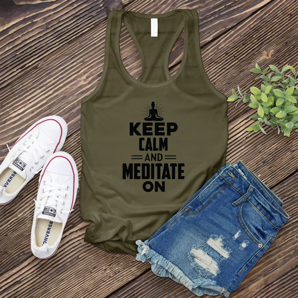 Keep Calm and Meditate On Women's Tank Top