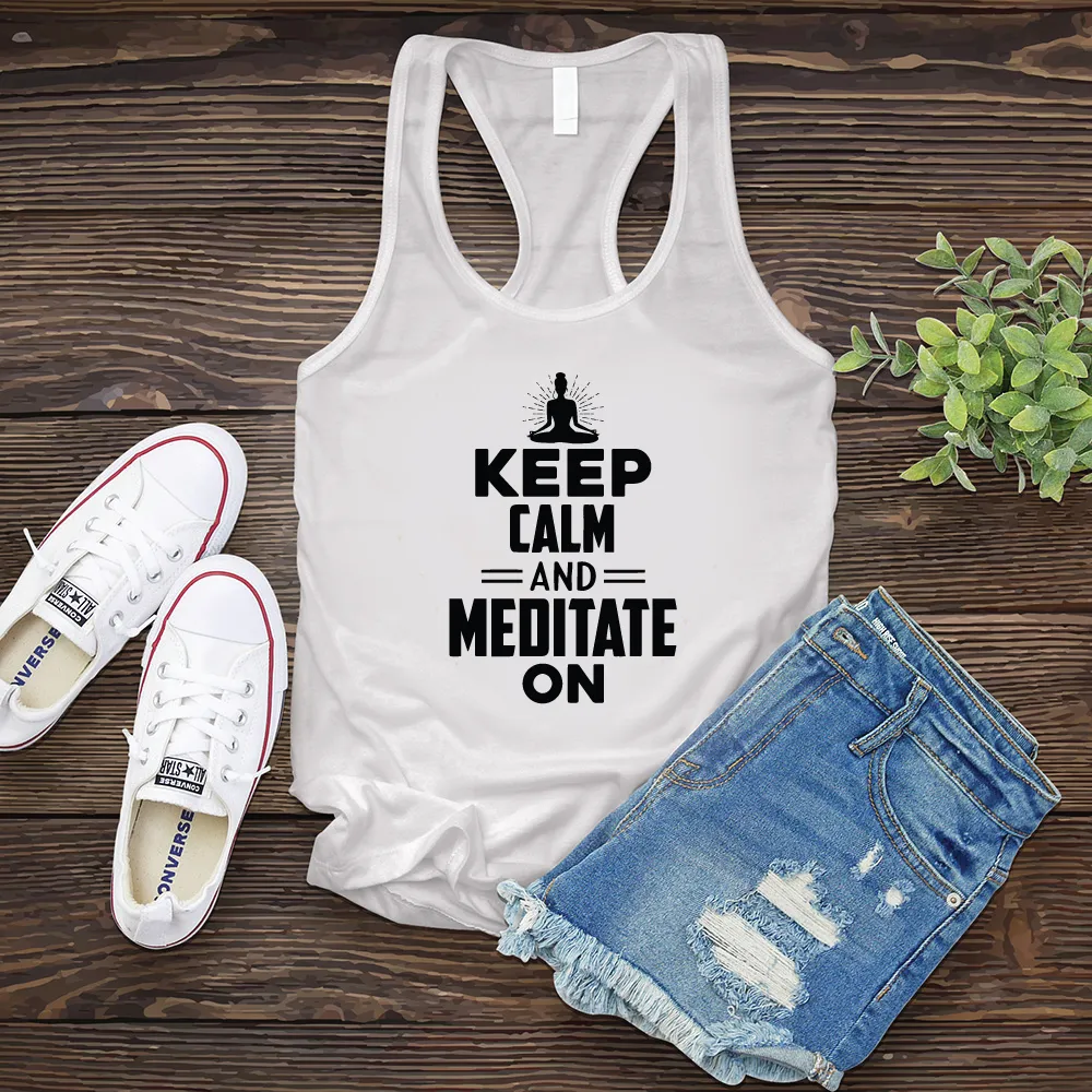 Keep Calm and Meditate On Women's Tank Top