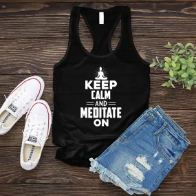 Keep Calm and Meditate On Women's Tank Top