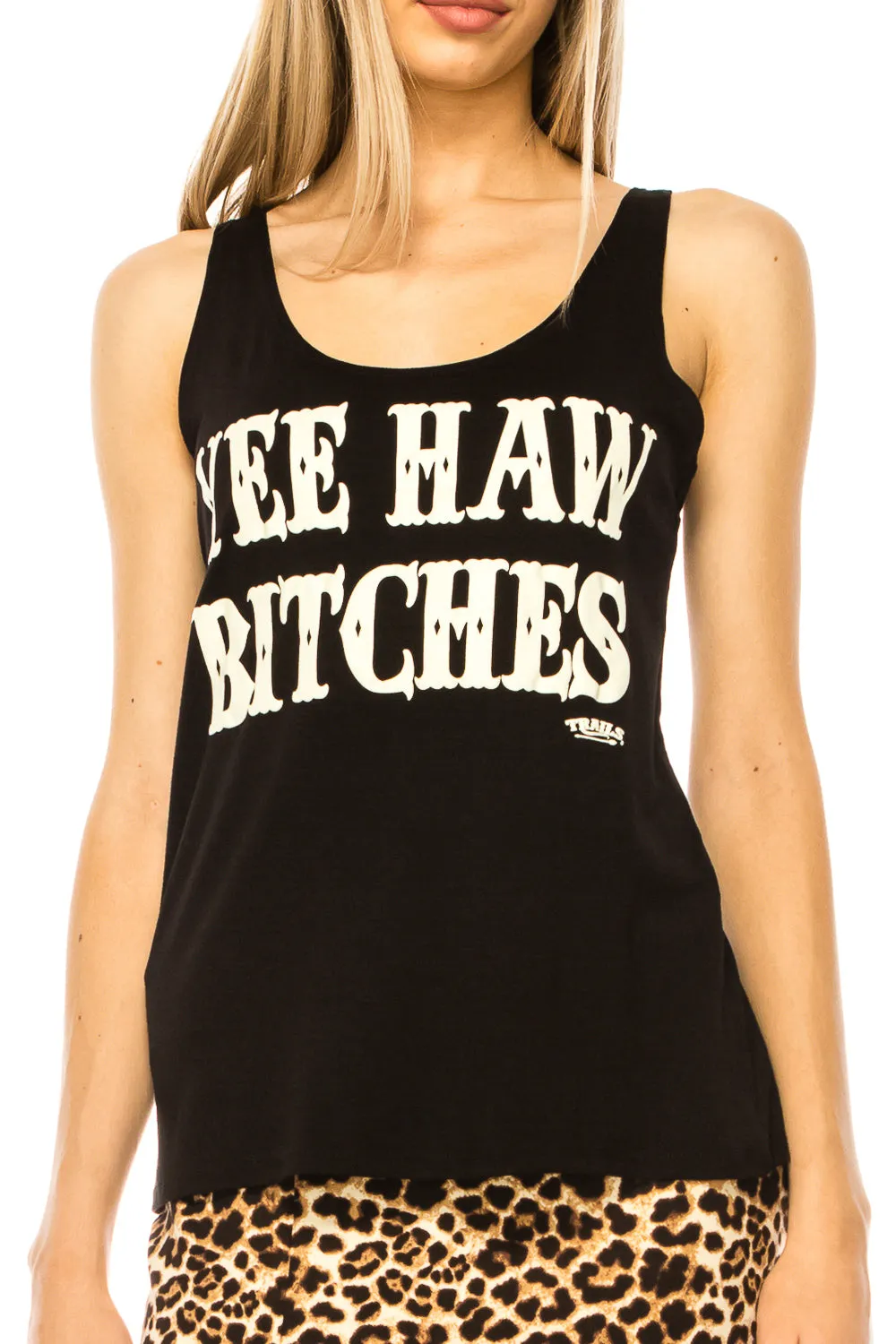 YEE HAW BITCHES TANK TOP